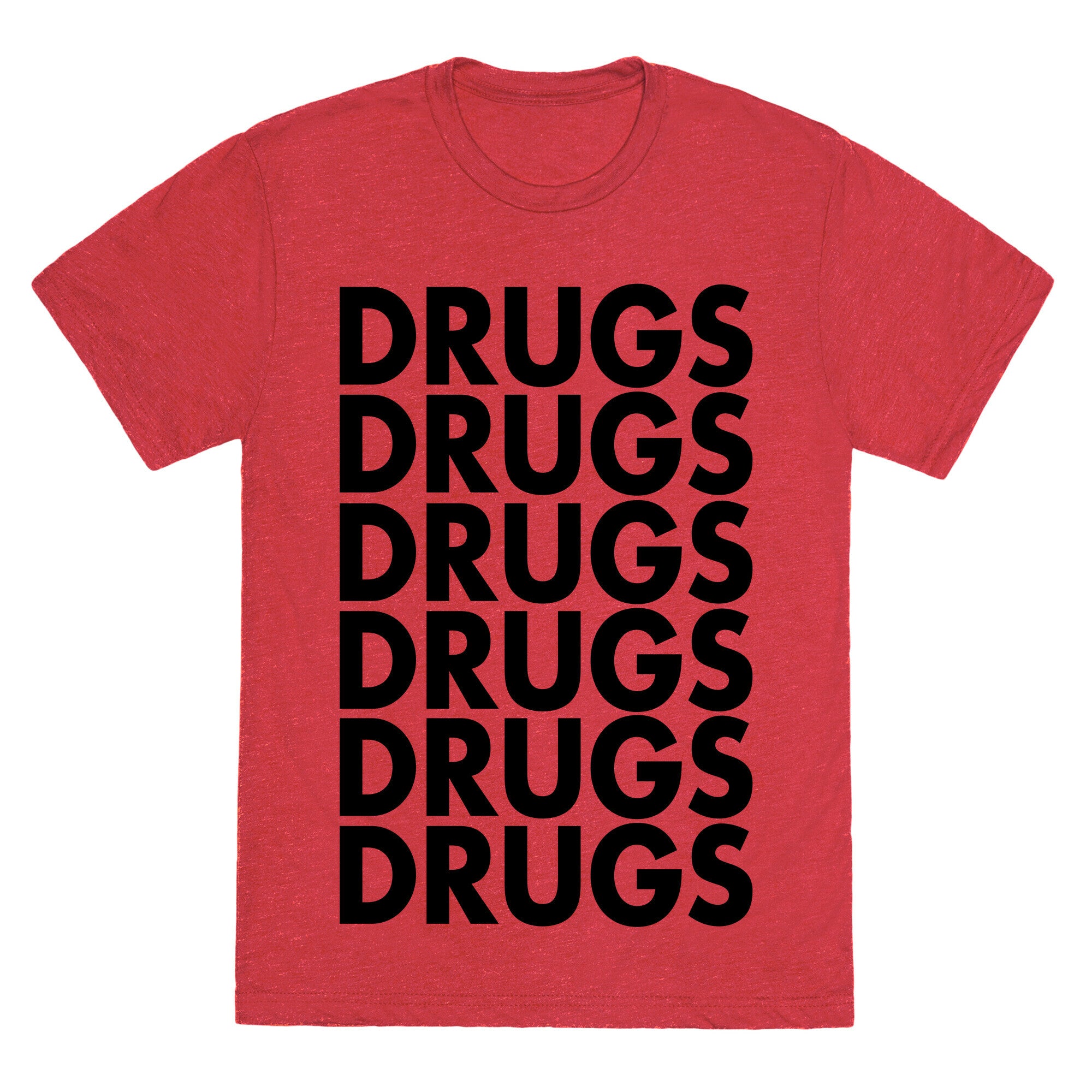 Lots of Drugs Unisex Triblend Tee